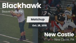 Matchup: Blackhawk High vs. New Castle  2016