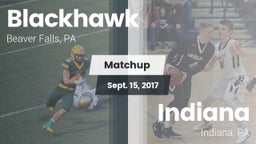 Matchup: Blackhawk High vs. Indiana  2017