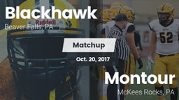 Matchup: Blackhawk High vs. Montour  2017