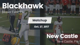 Matchup: Blackhawk High vs. New Castle  2017