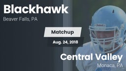 Matchup: Blackhawk High vs. Central Valley  2018