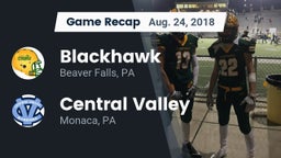 Recap: Blackhawk  vs. Central Valley  2018