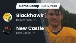 Recap: Blackhawk  vs. New Castle  2018