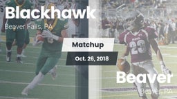 Matchup: Blackhawk High vs. Beaver  2018