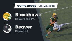 Recap: Blackhawk  vs. Beaver  2018