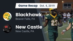 Recap: Blackhawk  vs. New Castle  2019