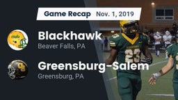 Recap: Blackhawk  vs. Greensburg-Salem  2019