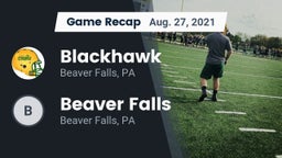 Recap: Blackhawk  vs. Beaver Falls  2021