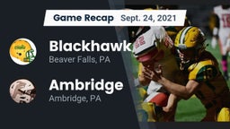 Recap: Blackhawk  vs. Ambridge  2021