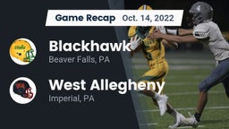 Recap: Blackhawk  vs. West Allegheny  2022