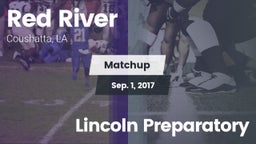 Matchup: Red River vs. Lincoln Preparatory 2017