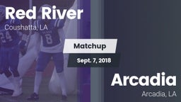 Matchup: Red River vs. Arcadia  2018