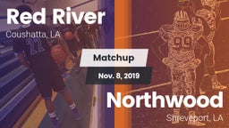 Matchup: Red River vs. Northwood  2019