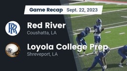 Recap: Red River  vs. Loyola College Prep  2023