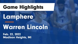 Lamphere  vs Warren Lincoln Game Highlights - Feb. 22, 2022