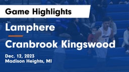 Lamphere  vs Cranbrook Kingswood  Game Highlights - Dec. 12, 2023