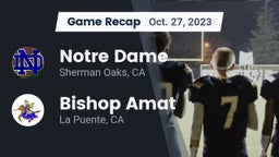 Recap: Notre Dame  vs. Bishop Amat  2023
