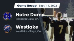 Recap: Notre Dame  vs. Westlake  2023