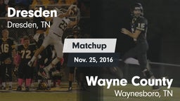 Matchup: Dresden vs. Wayne County  2016