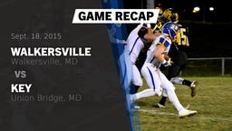 Recap: Walkersville  vs. Key  2015