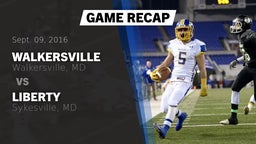 Recap: Walkersville  vs. Liberty  2016