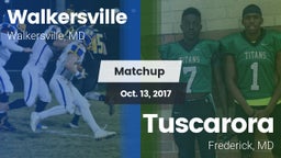 Matchup: Walkersville vs. Tuscarora  2017
