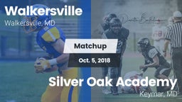Matchup: Walkersville vs. Silver Oak Academy  2018