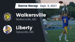 Recap: Walkersville  vs. Liberty  2021