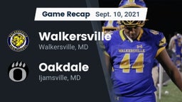 Recap: Walkersville  vs. Oakdale  2021