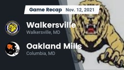 Recap: Walkersville  vs. Oakland Mills  2021