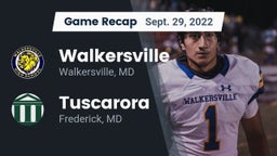 Recap: Walkersville  vs. Tuscarora  2022