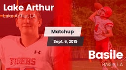 Matchup: Lake Arthur vs. Basile  2019