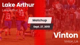 Matchup: Lake Arthur vs. Vinton  2019