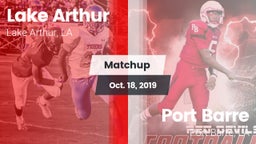 Matchup: Lake Arthur vs. Port Barre  2019