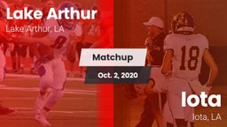 Matchup: Lake Arthur vs. Iota  2020