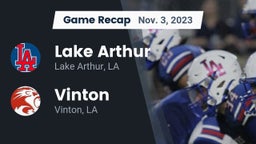 Recap: Lake Arthur  vs. Vinton  2023