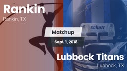 Matchup: Rankin vs. Lubbock Titans 2018