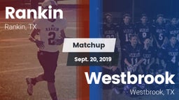 Matchup: Rankin vs. Westbrook  2019