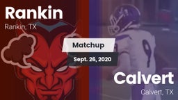 Matchup: Rankin vs. Calvert  2020