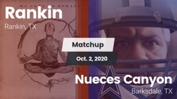 Matchup: Rankin vs. Nueces Canyon  2020