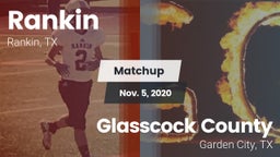Matchup: Rankin vs. Glasscock County  2020