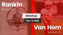 Matchup: Rankin vs. Van Horn  2020