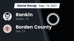 Recap: Rankin  vs. Borden County  2021