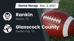 Recap: Rankin  vs. Glasscock County  2021