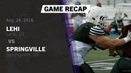 Recap: Lehi  vs. Springville  2016