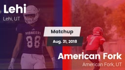 Matchup: Lehi vs. American Fork  2018