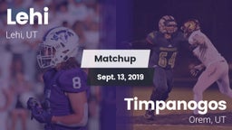 Matchup: Lehi vs. Timpanogos  2019