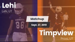 Matchup: Lehi vs. Timpview  2019