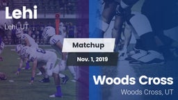 Matchup: Lehi vs. Woods Cross  2019