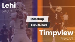 Matchup: Lehi vs. Timpview  2020